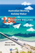 Cover: Australian Working Holiday Maker - Bruce