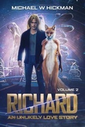 Cover: Richard: An Unlikely Love Story - Red Fox On High Publishing, LLC