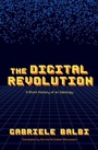 Cover: The Digital Revolution - Oxford University Press
