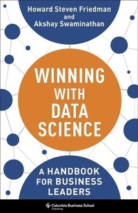 Enlarge image Cover: Winning with Data Science - Columbia University Press