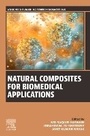 Cover: Natural Composites for Biomedical Applications - Woodhead Publishing