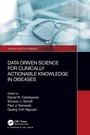 Cover: Data Driven Science for Clinically Actionable Knowledge in Diseases - Chapman & Hall/CRC
