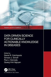 Enlarge image Cover: Data Driven Science for Clinically Actionable Knowledge in Diseases - Chapman & Hall/CRC