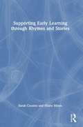 Cover: Supporting Early Learning through Rhymes and Stories - Routledge
