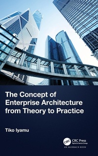 Abbildung von: The Concept of Enterprise Architecture from Theory to Practice - Auerbach