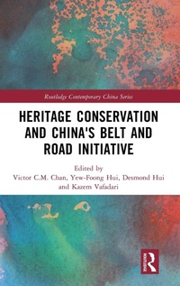 Abbildung von: Heritage Conservation and China's Belt and Road Initiative - Routledge
