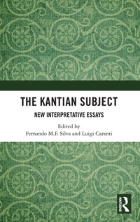 Enlarge image Cover: The Kantian Subject - Routledge India
