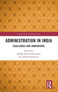 Enlarge image Cover: Administration in India - Routledge