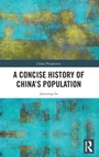 Cover: A Concise History of China's Population - Routledge