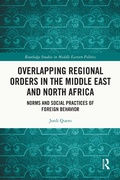Bild: Overlapping Regional Orders in the Middle East and North Africa - Routledge