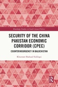 Cover: Security of the China Pakistan Economic Corridor (CPEC) - Routledge