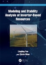 Cover: Modeling and Stability Analysis of Inverter-Based Resources - CRC Press