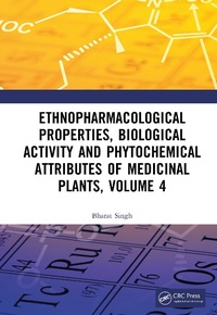 Abbildung von: Ethnopharmacological Properties, Biological Activity and Phytochemical Attributes of Medicinal Plants Volume 4 - CRC Press