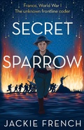 Cover: Secret Sparrow - HarperCollins Publishers (Australia) Pty Ltd