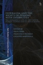 Cover: Federalism and the Rights of Persons with Disabilities - Hart Publishing