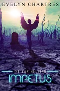 Cover: The Van Helsing Impetus (The Clara Grey Adventures, #4) - Ethereal Realms
