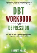 Cover: DBT Workbook for Depression - Barrett Huang