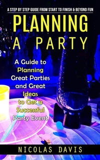 Abbildung von: Planning a Party - Oliver Leish