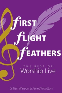 Abbildung von: First Flight Feathers - Sacristy Press