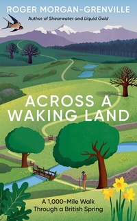 Abbildung von: Across a Waking Land - Icon Books