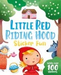 Cover: Little Red Riding Hood Sticker Fun - Igloo Books Ltd