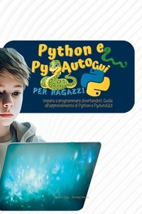 Abbildung von: Python e PyAutoGui per ragazzi - Frgg new press