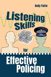 Abbildung von: Listening Skills for Effective Policing - Critical Publishing Ltd