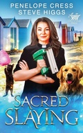 Cover: Sacred Slaying - SteveHiggsBooks
