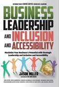 Cover: Business Leadership and Inclusion and Accessibility - Strategic Advisor Board