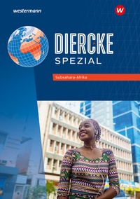 Abbildung von: Diercke Spezial - Aktuelle Ausgabe für die Sekundarstufe II - Westermann Schulbuchverlag