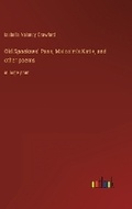 Cover: Old Spookses' Pass, Malcolm's Katie, and other poems - Outlook Verlag