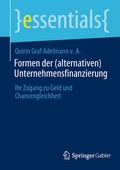 Cover: Formen der (alternativen) Unternehmensfinanzierung - Springer Gabler