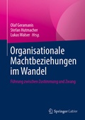 Cover: Organisationale Machtbeziehungen im Wandel - Springer Gabler