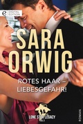 Cover: Rotes Haar - Liebesgefahr! - CORA Verlag