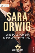 Cover: Wie soll ich dir blo&szlig; widerstehen ... - CORA Verlag