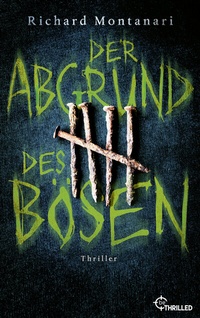 Abbildung von: Der Abgrund des Bösen - beTHRILLED