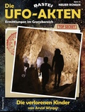 Cover: Die UFO-AKTEN 45 - Bastei L&uuml;bbe
