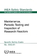 Cover: Maintenance, Periodic Testing and Inspection of Research Reactors - IAEA