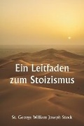 Cover: Ein Leitfaden zum Stoizismus - Writat