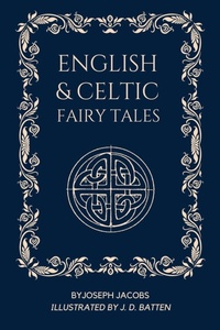Bild vergrößern Bild: English and Celtic Fairy Tales - FV Editions