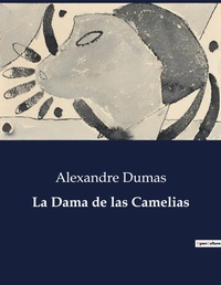 Abbildung von: La Dama de las Camelias - Culturea