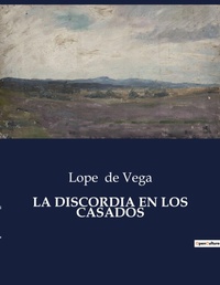 Abbildung von: La Discordia En Los Casados - Culturea