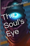 Cover: The Soul's Eye - Fernando Fernandez