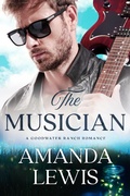 Cover: The Musician: A Goodwater Ranch Romance - Edgar Press