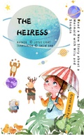 Cover: The Heiress - Great Wall Publishing