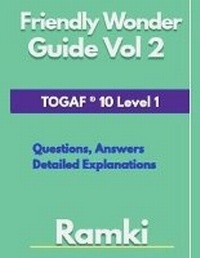 Abbildung von: Friendly Wonder Guide Vol 2 TOGAF (R) 10 Level 1 - Ramki