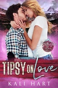 Cover: Tipsy on Love (Mountain Men of Caribou Creek: The Ashburn Brothers, #3) - Jackie M. Wallick