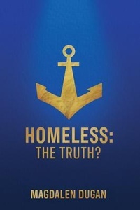 Enlarge image Cover: Homeless - Mary Dugan