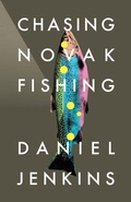 Cover: Chasing Novak Fishing - Tellwell Talent