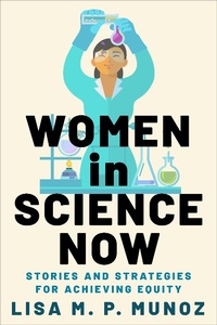 Abbildung von: Women in Science Now - Columbia University Press
